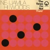The Times I'm Not There (feat. Jamila Woods) - Single
