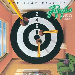 The Very Best Of Rufus Featuring Chaka Khan