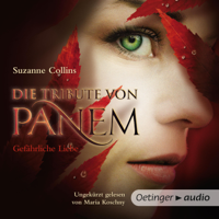 Suzanne Collins - Die Tribute von Panem. Gefährliche Liebe artwork