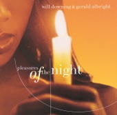 The Nearness of You BY Will Downing & Gerald Albright