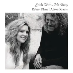 Stick With Me Baby - Single - Alison Krauss