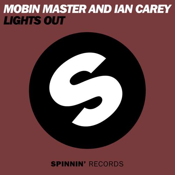 Lights Out (Ian Carey Club Mix) - Single - Ian Carey & Mobin Master
