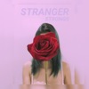 Stranger Strongs - Single