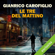 Gianrico Carofiglio - Le tre del mattino
