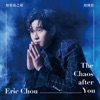 The Chaos After You - Single
