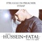 Hussein Fatal (feat. St.Rap & Irina Smirnova) - Struggle da Preacher lyrics