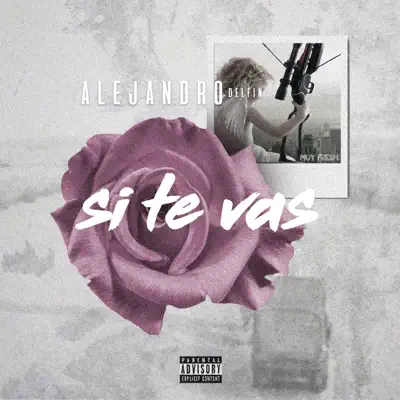 Si Te Vas - Single - Alejandro Delfin