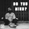 Do You Mind? artwork