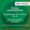 Stream & download Shostakovich: Symphony No. 8, Op. 65