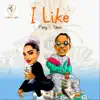 Stream & download I Like (feat. Tekno) - Single