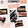 Compact Jazz: Wes Montgomery Plays The Blues, 1988