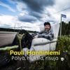 Pauli Hanhiniemi - Mä En Oo Koskaan