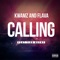 Calling (feat. Tion Wayne) artwork