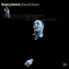 Quincy Jones's Finest Hour album lyrics, reviews, download