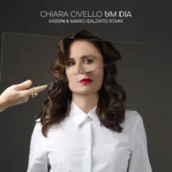 Um Dia (Kassin & Mario Caldato Remix) - Single - Chiara Civello Um Dia (Kassin & Mario Caldato Remix) - Single - Chiara Civello