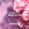 Leva-me Mais Alto - Single