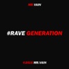 Rave Generation - Single