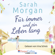 Sarah Morgan - Für immer und ein Leben lang