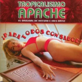 Tropicalisimo Apache - Te Gusta Tequila, Te Gusta Cerveza