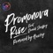 Rise (feat. Donald Sheffey) [Husky's Bhm Edit] - Promonova lyrics