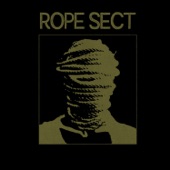 Rope Sect - Quietus