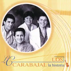 La Historia: Los Carabajal - Los Carabajal
