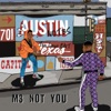 M3 Not You (Single Version) - Single