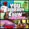 You Already Know - Single