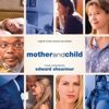 Mother and Child (Original Motion Picture Soundtrack), 2010