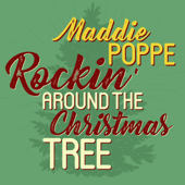 Rockin' Around the Christmas Tree - Maddie Poppe