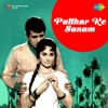 Patthar Ke Sanam (Original Motion Picture Soundtrack)