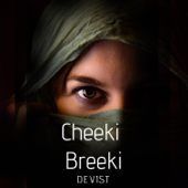 Cheeki Breeki - Dev1st