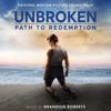 Unbroken: Path to Redemption (Original Motion Picture Soundtrack) artwork