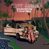 Spilling into You (feat. Kojey Radical) by Poppy Ajudha