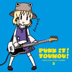 Punk It! Touhou!2 (IOSYS Hits Punk Covers) - IOSYS Punk It! Touhou!2 (IOSYS Hits Punk Covers) - IOSYS
