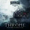 Throne - Single album lyrics, reviews, download