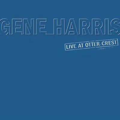Gene Harris - Live At Otter Crest - Gene Harris