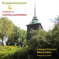 Sommarsånger & Psalmer ur Svenska psalmboken by Johanna Grüssner & Mika Pohjola album reviews, ratings, credits