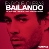 Bailando (Remixes) [feat. Sean Paul, Descemer Bueno & Gente de Zona] - EP artwork