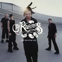 First Day of My Life - The Rasmus