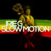 Slow Motion - Single