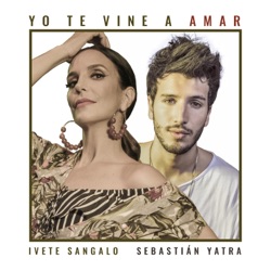 Diego Torres & Ivete Sangalo - Yo Te Vine A Amar
