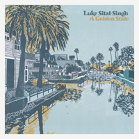 Luke Sital-Singh - A Golden State artwork