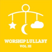 Worship Lullaby, Vol. III artwork