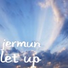 Let Up - Single