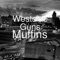 Muffins - Westside Guns lyrics