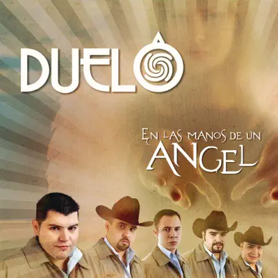 En las Maños de un Ángel - Duelo