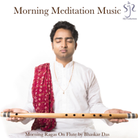 Bhaskar Das - Morning Meditation Music artwork