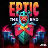 The End - EP album lyrics, reviews, download