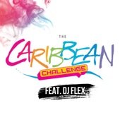 The Caribbean Challenge (feat. DJ Flex) artwork